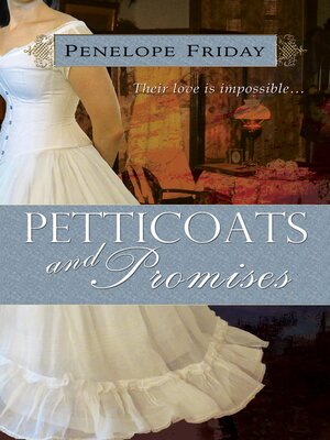 cover image of Petticoats and Promises
